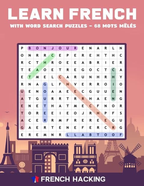 Learn French With Word Search Puzzles - 68 Mots Mêlés by French Hacking