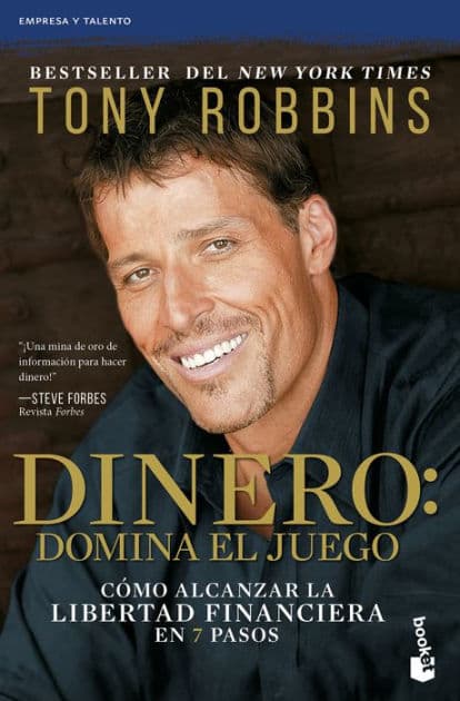 Dinero: domina el juego / Money Master the Game: 7 Simple Steps to Financial Freedom: C mo alcanzar la libertad financiera en 7 pasos by Tony Robbins