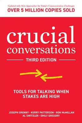 Crucial Conversations: Tools for Talking When Stakes are High, Third Edition by Al Switzler