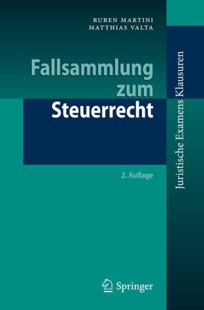 Fallsammlung zum Steuerrecht by Ruben Martini