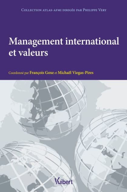 Management international et valeurs by François Goxe