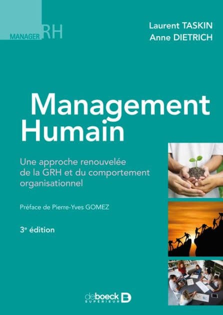 Management humain: Une approche renouvelée de la GRH et du comportement organisationnel by Laurent Taskin