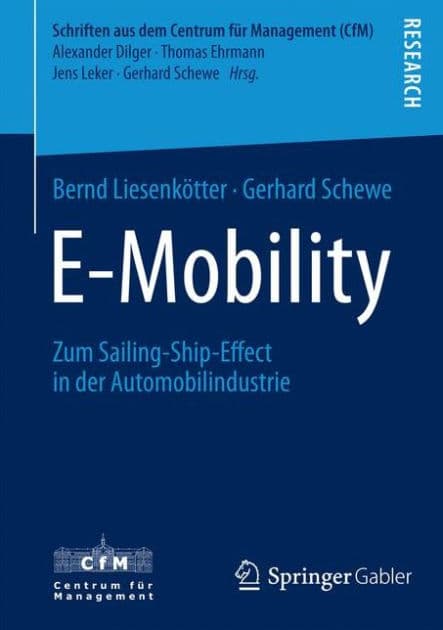 E-Mobility: Zum Sailing-Ship-Effect in der Automobilindustrie by Bernd Liesenkötter