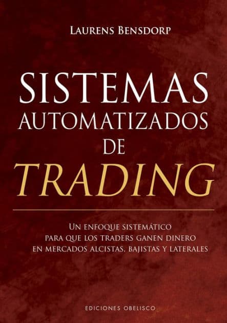 Sistemas automatizados de trading by Laurens Bensdorp