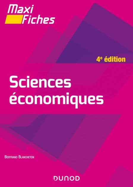 Maxi fiches - Sciences économiques - 4e éd. by Bertrand Blancheton