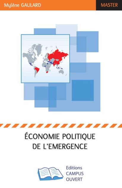 Economie politique de l'émergence by Mylène Gaulard