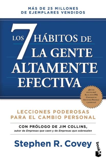 Los 7 habitos de la gente altamente efectiva. Edicion revisada y actualizada / The 7 Habits of Highly Effective People (Spanish Edition) by Stephen R. Covey