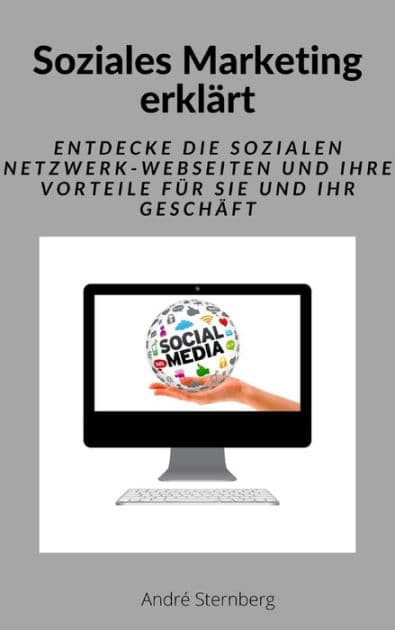 Soziales Marketing erklärt by Andre Sternberg