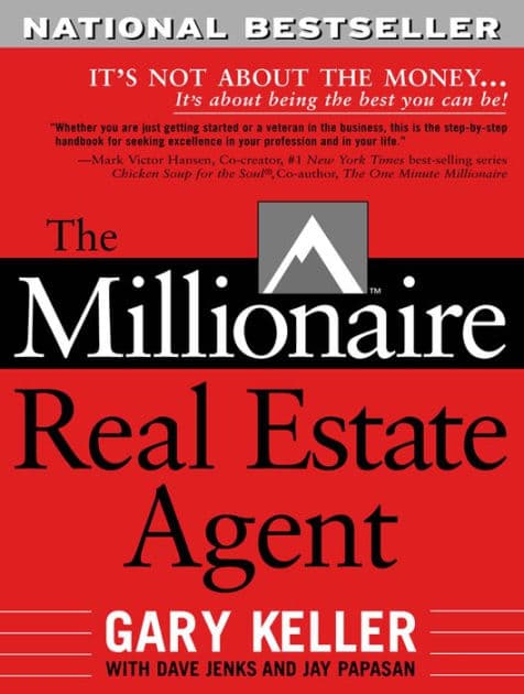 The Millionaire Real Estate Agent by Gary Keller