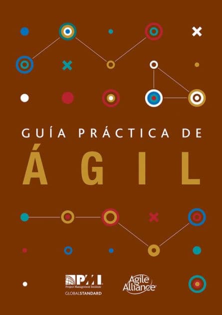 Agile Practice Guide (Spanish) by Project Management Institute