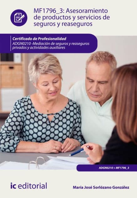Asesoramiento de productos y servicios de seguros y reaseguros. ADGN0210 by María José Sorlózano González