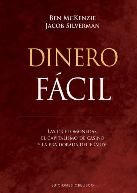 Dinero fácil by Ben McKenzie
