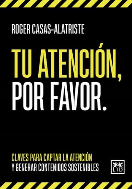 Tu atención, por favor by Rogerio Luis Casas-Alatriste Loperena