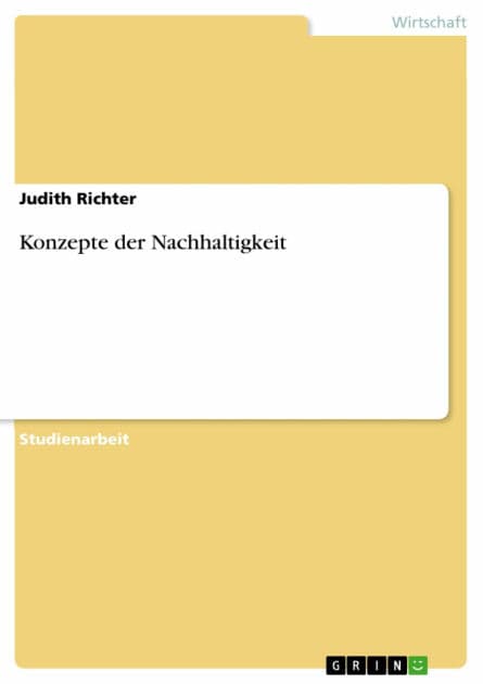 Konzepte der Nachhaltigkeit by Judith Richter