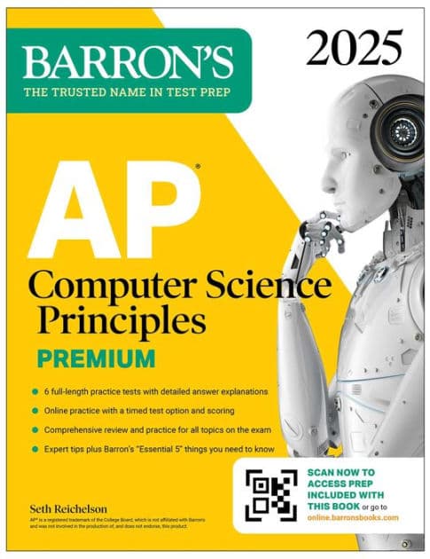 AP Computer Science Principles Premium, 2025: Prep Book with 6 Practice Tests + Comprehensive Review + Online Practice by Barron's Educational Series