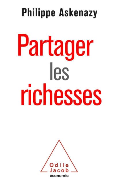 Partager les richesses by Philippe Askenazy
