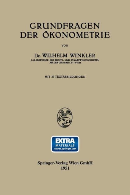 Grundfragen der Ökonometrie by Wilhelm Winkler