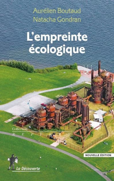 L'empreinte écologique by Aurélien Boutaud