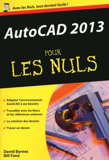 AutoCAD 2013 Poche Pour les Nuls by David Byrnes