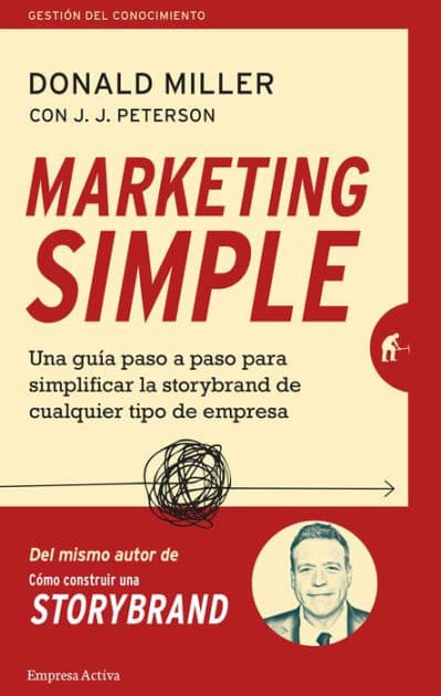 Marketing simple by Donald Miller
