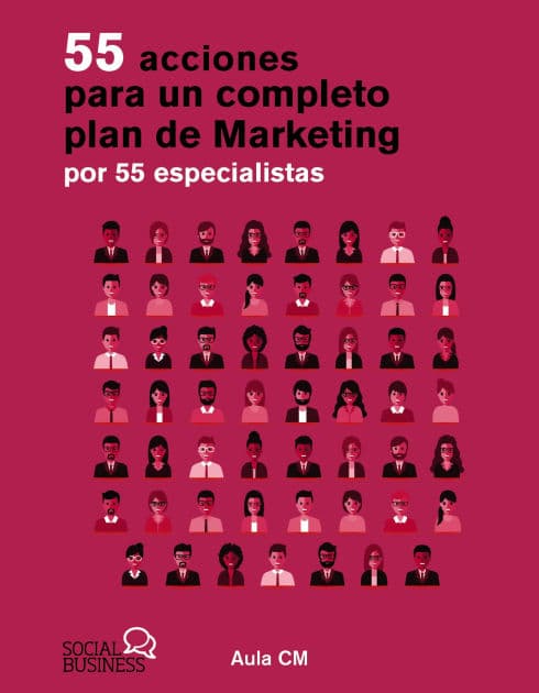 55 acciones para un completo plan de marketing por 55 especialistas by Aula CM