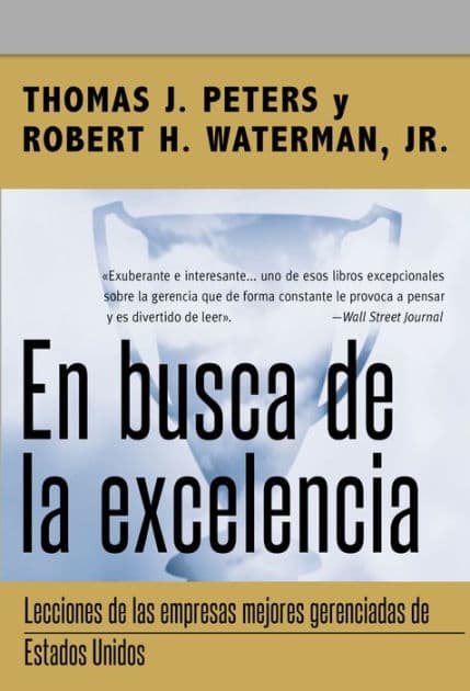 En busca de la excelencia by Thomas J. Peters
