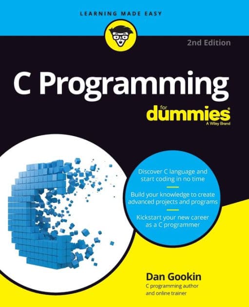 C Programming For Dummies by Dan Gookin