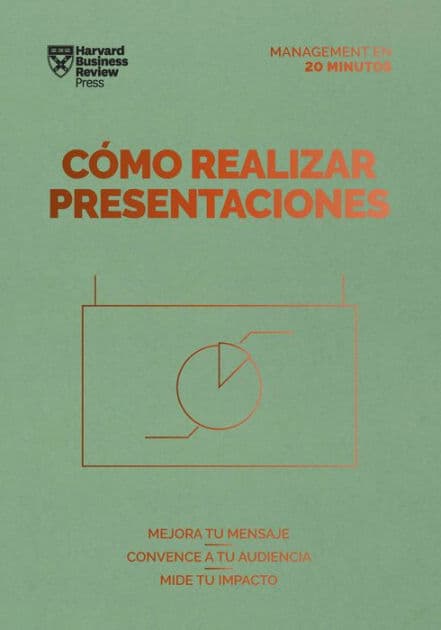 C mo realizar presentaciones (Presentations Spanish Edition) by Harvard Business Review