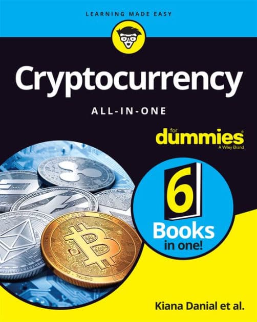 Cryptocurrency All-in-One For Dummies by Kiana Danial