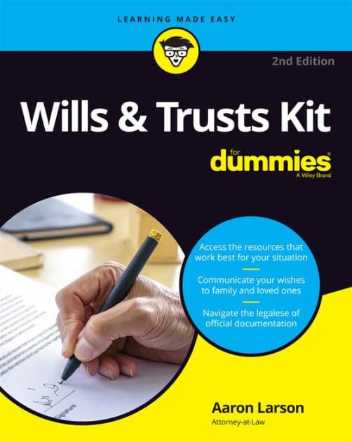 Wills & Trusts Kit For Dummies by Aaron Larson