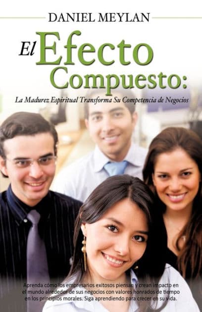 El Efecto Compuesto by Daniel Meylan