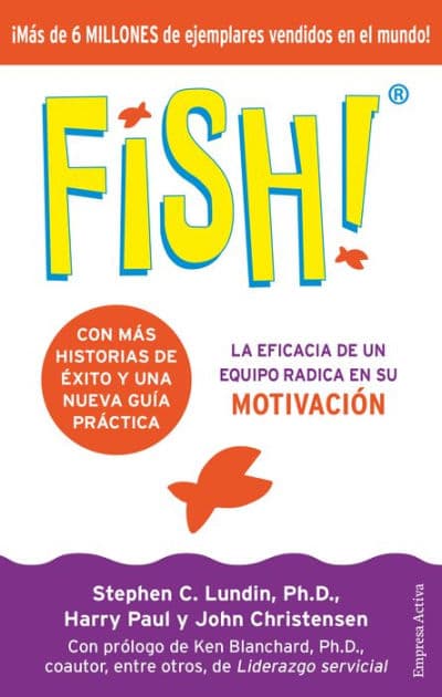 Fish - edición 20 aniversario by Stephen C. Lundin