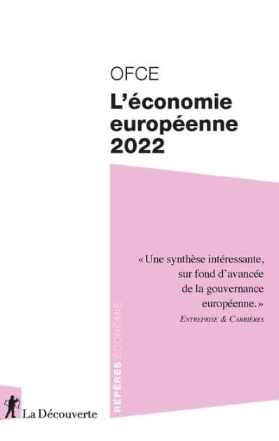 L'économie européenne 2022 by OFCE (Observatoire français des conjonctures économiques)
