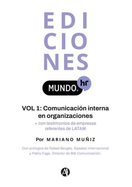 Ediciones Mundo HR: Comunicación Interna en Organizaciones by Mariano Muñiz