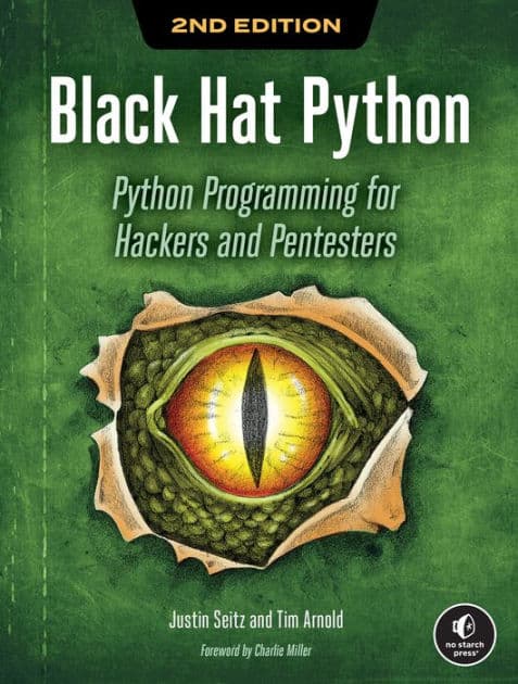 Black Hat Python, 2nd Edition: Python Programming for Hackers and Pentesters by Justin Seitz
