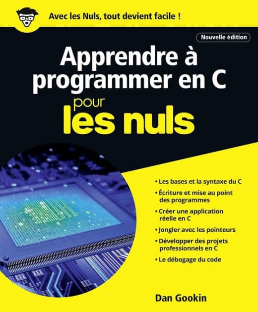 Apprendre à programmer en C pour les Nuls grand format, 2e édition by Dan Gookin