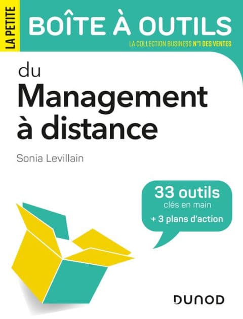 La petite boîte à outils du management à distance: 33 outils clés en main et 3 plans d'action by Sonia Levillain Desmarchelier