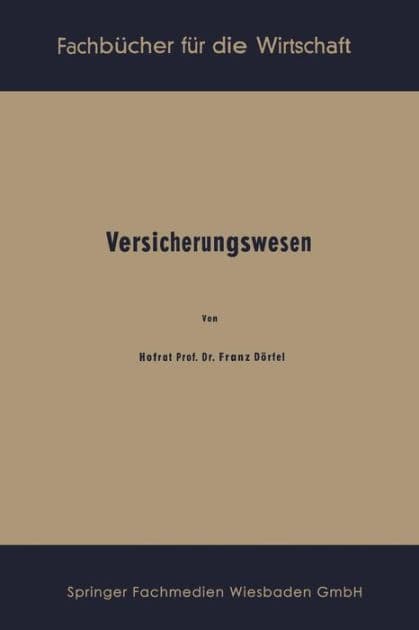 Versicherungswesen by Franz Dörfel