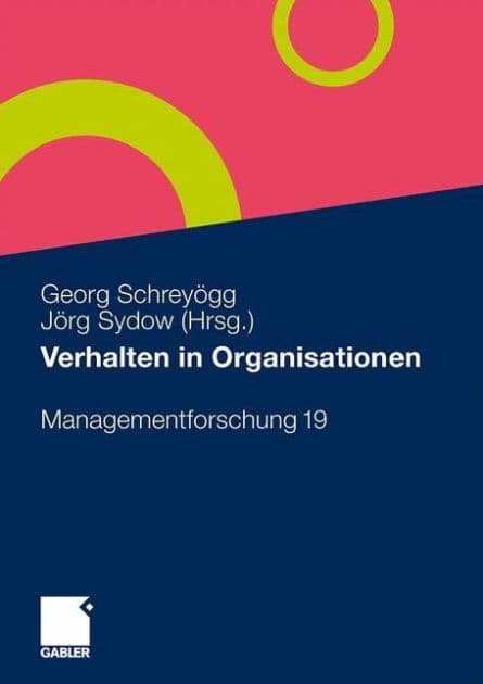 Verhalten in Organisationen by Georg Schreyögg