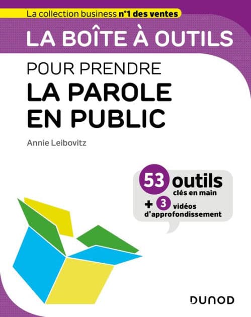 La boîte à outils pour prendre la parole en public by Annie Leibovitz