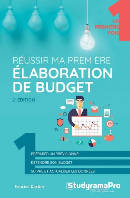 Réussir ma première élaboration de budget by Fabrice Carlier