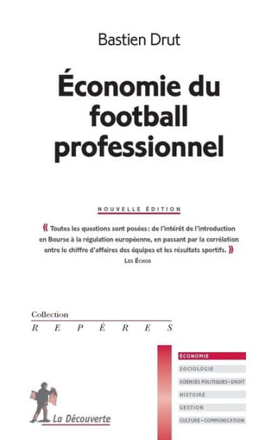 Économie du football professionnel by Bastien Drut