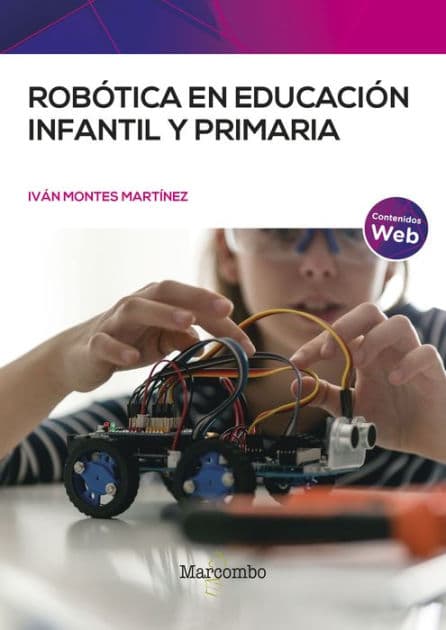 Robótica en Educación Infantil y Primaria by Iván Montes Martínez