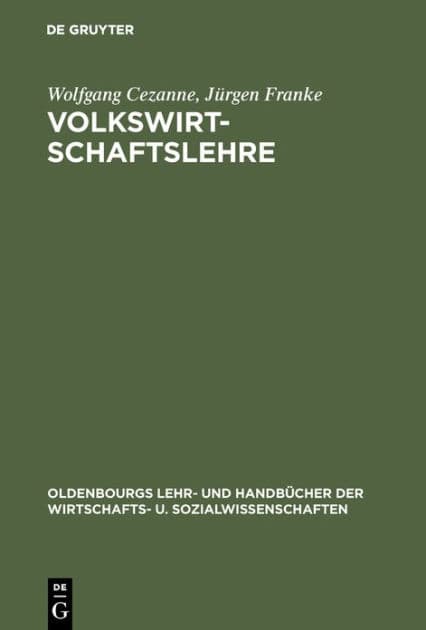 Volkswirtschaftslehre: Einführung by Wolfgang Cezanne