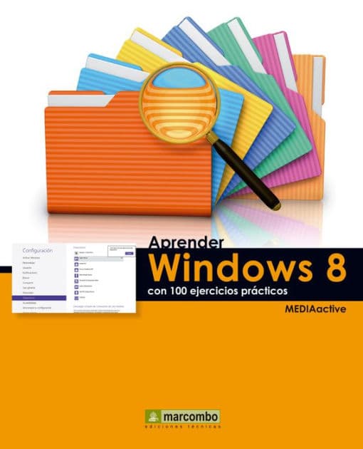 Aprender Windows 8 con 100 ejercicios prácticos by MEDIAactive