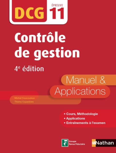Contrôle de gestion - DCG Epreuve 11 - Manuel & Applications 4ed by Michel Coucoureux