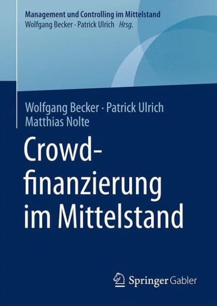 Crowdfinanzierung im Mittelstand by Wolfgang Becker