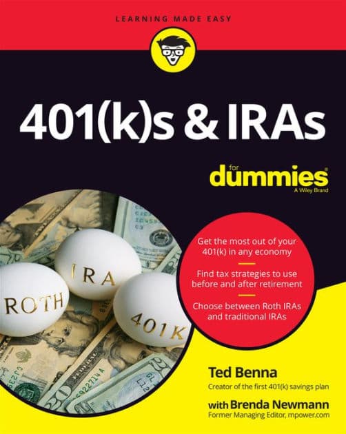 401(k)s & IRAs For Dummies by Ted Benna