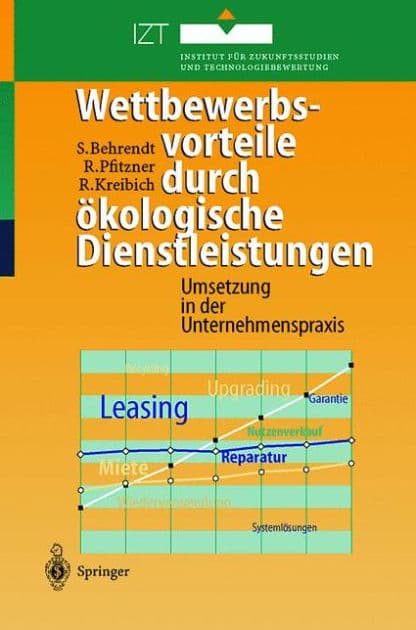 Wettbewerbsvorteile durch ï¿½kologische Dienstleistungen: Umsetzung in der Unternehmenspraxis by Siegfried Behrendt