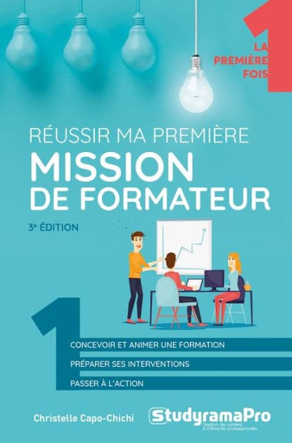 Réussir ma première mission de formateur by Christelle Capo-Chichi